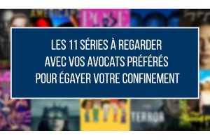 Les 11 séries à regarder avec vos avocats préférés pour égayer votre confinement