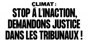 Affaire du Siècle : les conséquences pour l’État en cas de défaite