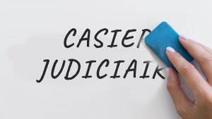 Je souhaite effacer mon casier judicaire