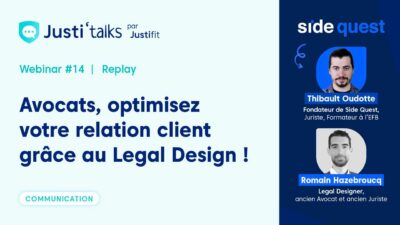 Avocats, optimisez votre relation client grâce au Legal Design ?