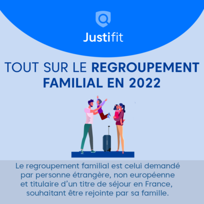 Le regroupement familial en 2022 – Dossier complet