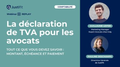 Tout savoir sur la déclaration de TVA pour les avocats !