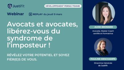 Avocats, libérez-vous du syndrome de l&rsquo;imposteur !