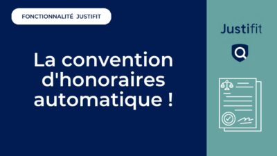 La convention d&rsquo;honoraires automatique !