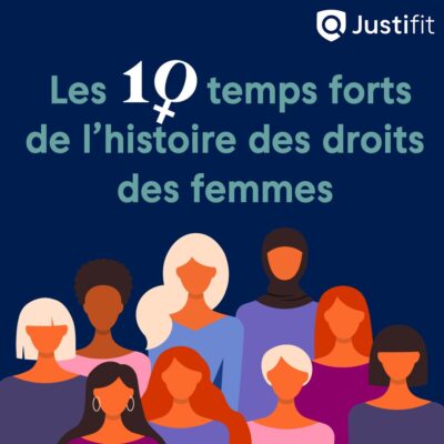 Les 10 temps forts de l’histoire des droits des femmes